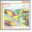 Alwyn: Symphony No. 1; Piano Concerto No. 1
