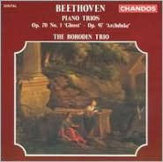 Beethoven: Piano Trios Op. 70 No. 1 "Ghost", Op. 97 "Archduke"