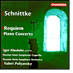 Schnittke: Piano Concerto; Requiem