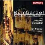 Bombarde! French Organ Classics