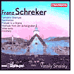 Title: Franz Schreker: Fantastic Overture; Nachtst¿¿ck; Prelude to a Drama; Interlude from Der Schatzgr¿¿ber; Valse lente, Artist: Vassily Sinaisky