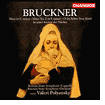 Title: Bruckner: Masses and Songs, Artist: Valery Polyansky