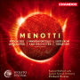 Gian Carlo Menotti: Apocalypse; Fantasie for Cello and Orchestra; Suite from Sebastian