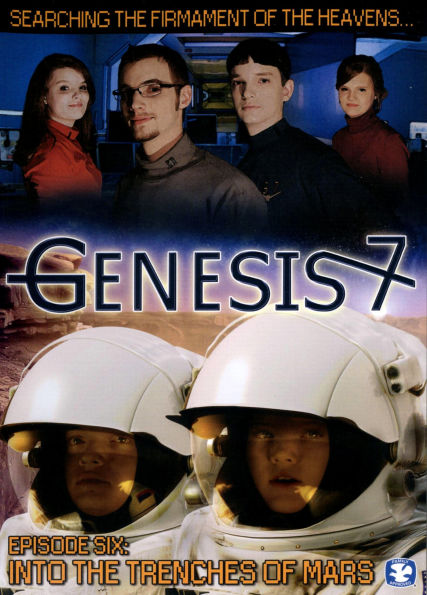 Genesis 7: Episode Six - Into the Trenches of Mars