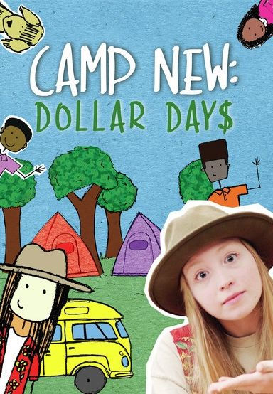 Camp New: Dollar Days