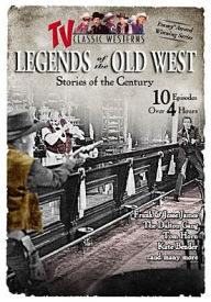 Title: Legends of the Old West 4: Stories of the Century