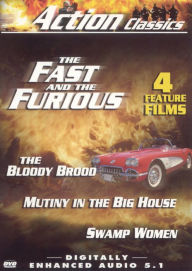 Title: Action Classics: The Bloody Brood/The Fast and the Furious/Mutiny in the Big House/Swamp Women