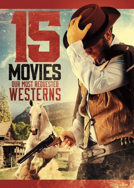 15-Movie Westerns: Our Most Requested | DVD | Barnes & Noble®