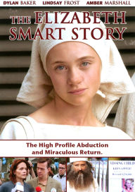 Title: The Elizabeth Smart Story