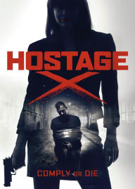 Title: Hostage X