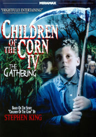 Title: Children of the Corn 4: The Gathering