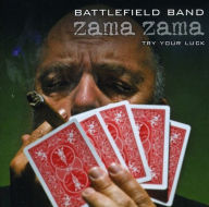 Title: Zama Zama: Try Your Luck, Artist: The Battlefield Band