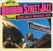 Title: The Best of Bourbon Street Jazz, Artist: Best Of Bourbon St.jazz / Vario