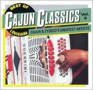 Title: The Best of Louisiana Cajun Classics, Vol. 2, Artist: Cajun Classics 2 / Various
