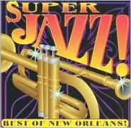 Title: Super Jazz: Best of New Orleans, Artist: 