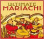 Ultimate Mariachi