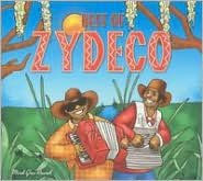 Title: Best of Zydeco, Artist: N/A