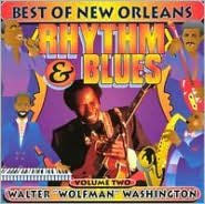 Title: New Orleans Rhythm & Blues, Vol. 2, Artist: Walter 