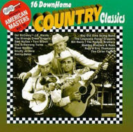 Title: 16 Down Home Country Classics, Artist: 15 DOWN HOME COUNTRY CLASSICS /