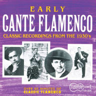 Title: Early Cante Flamenco, Artist: Early Cante Flamenco / Various