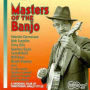 Masters of the Banjo