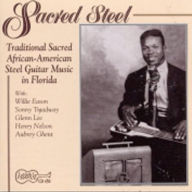 Title: Sacred Steel, Artist: SACRED STEEL GUITAR / VARIOUS