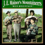 Title: Run Mountain, Artist: J.E. Mainer's Mountaineers