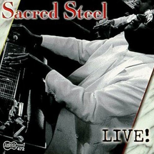 Sacred Steel, Vol. 2: Live!