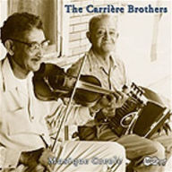Title: Old Time Louisiana Creole Music, Artist: Carriere Brothers