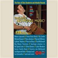 Title: This Ain't No Mouse Music! The Story of Chris Strachwitz and Arhoolie Records, Artist: This Ain't No Mouse Music! The Story Of Chris Strachwitz And Arhoolie Records