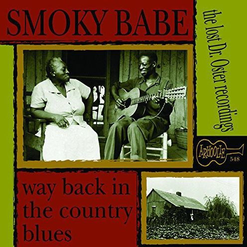 The Lost Dr. Oster Recordings: Way Back In the Country Blues