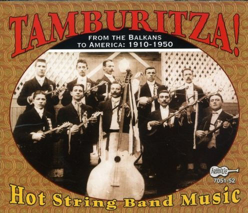 Tamburitza! Hot String Band Music