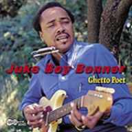 Title: Ghetto Poet, Artist: Juke Boy Bonner