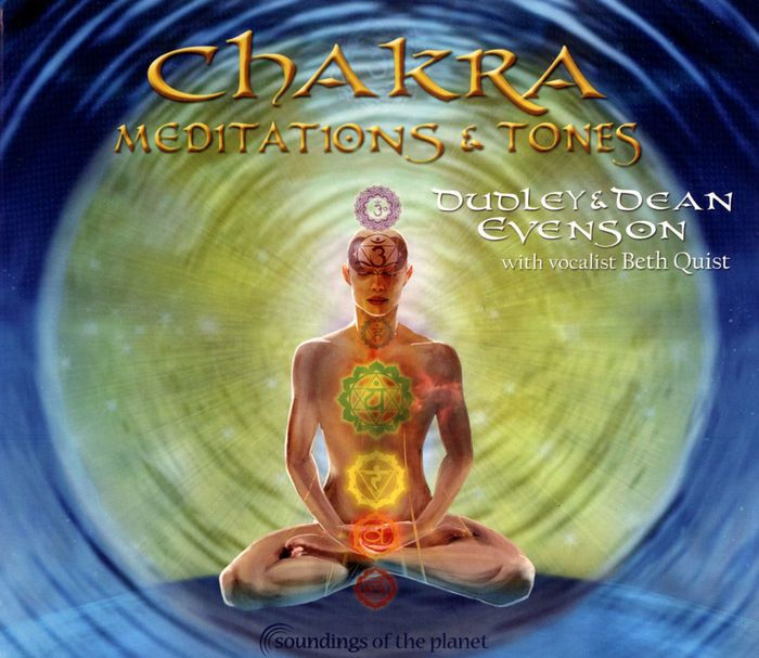 Chakra Meditations & Tones by Dudley Evenson | CD | Barnes & Noble®