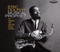 Title: Musical Prophet: The Expanded 1963 New York Studio Sessions, Artist: Eric Dolphy