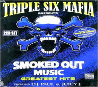 Title: Smoked Out Music: Greatest Hits, Artist: Three 6 Mafia