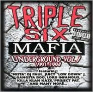 Title: Underground, Vol. 1: 1991-1994, Artist: Triple Six Mafia