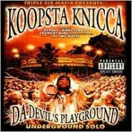 Title: Da Devil's Playground: Underground Solo, Artist: Koopsta Knicca