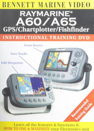 Title: Raymarine A60/A65 GPS/Chartplotter A60/A65 Chartplotter/Fishfinder