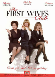 Title: The First Wives Club