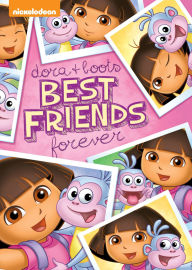 Title: Dora the Explorer: Dora + Boots - Best Friends Forever