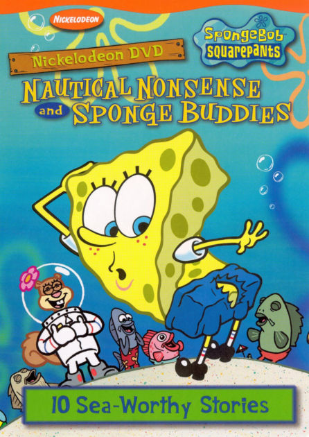 Spongebob Squarepants: Nautical Nonsense and Sponge Buddies ...