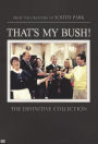 That's My Bush! [2 Discs]