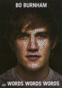 Bo Burnham: Words, Words, Words