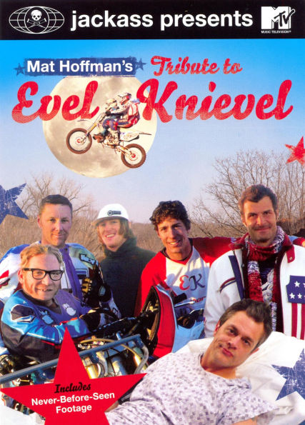 Jackass Presents: Mat Hoffman's Tribute to Evel Knievel