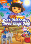 Alternative view 1 of Dora the Explorer: Dora Celebrates Three Kings Day!