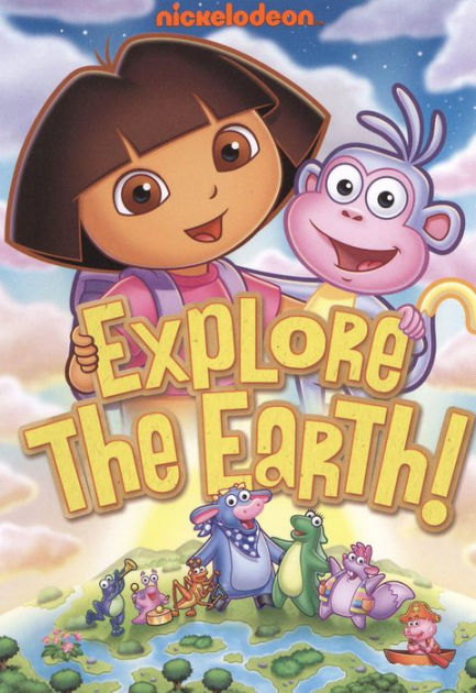 Dora the Explorer: Explore the Earth by Dora The Explorer / (Full ...