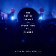 Title: The Postal Service: Everything Will Change [2 Discs] [Blu-ray/DVD]