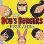 Bob's Burgers Music Album [Original Television Soundtrack]