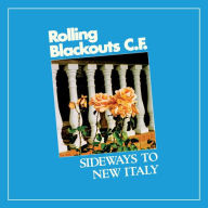 Title: Sideways to New Italy, Artist: Rolling Blackouts Coastal Fever